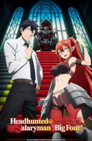 Headhunted to Another World: From Salaryman to Big Four! Season 1 poster